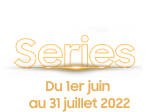 Les semaines Galaxy series.