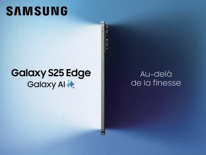 Galaxy S25 Edge, Galaxy Ai. Au-delà de la finesse.