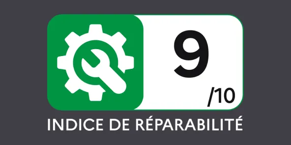 Indice de réparabilité : 9 sur 10