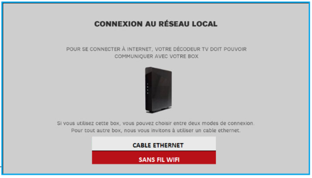 Capture d'écran TV présentant le type de connexion au réseau local possible avec la box Plus