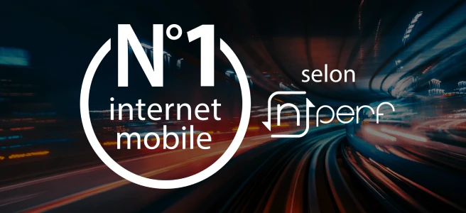 N°1 Internet mobile* selon nPerf