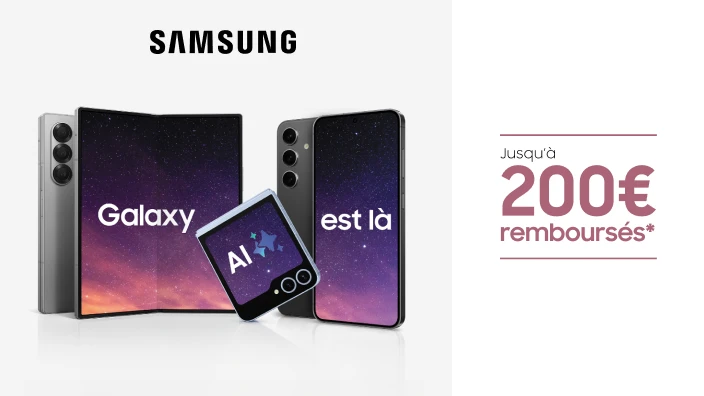 SAMSUNG Jusqu'à 200€ remboursés*