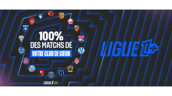 100% des matchs de votre club de coeur sur Ligue 1+