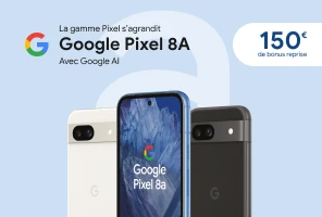 La gamme Pixel s'agrandit Google Pixel 8A avec Google AI - 150€ de bonus reprise
