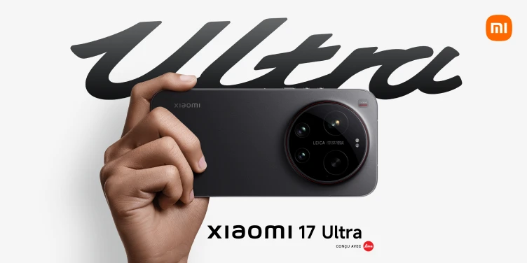 Xiaomi 17 Ultra conçu avec Leica.