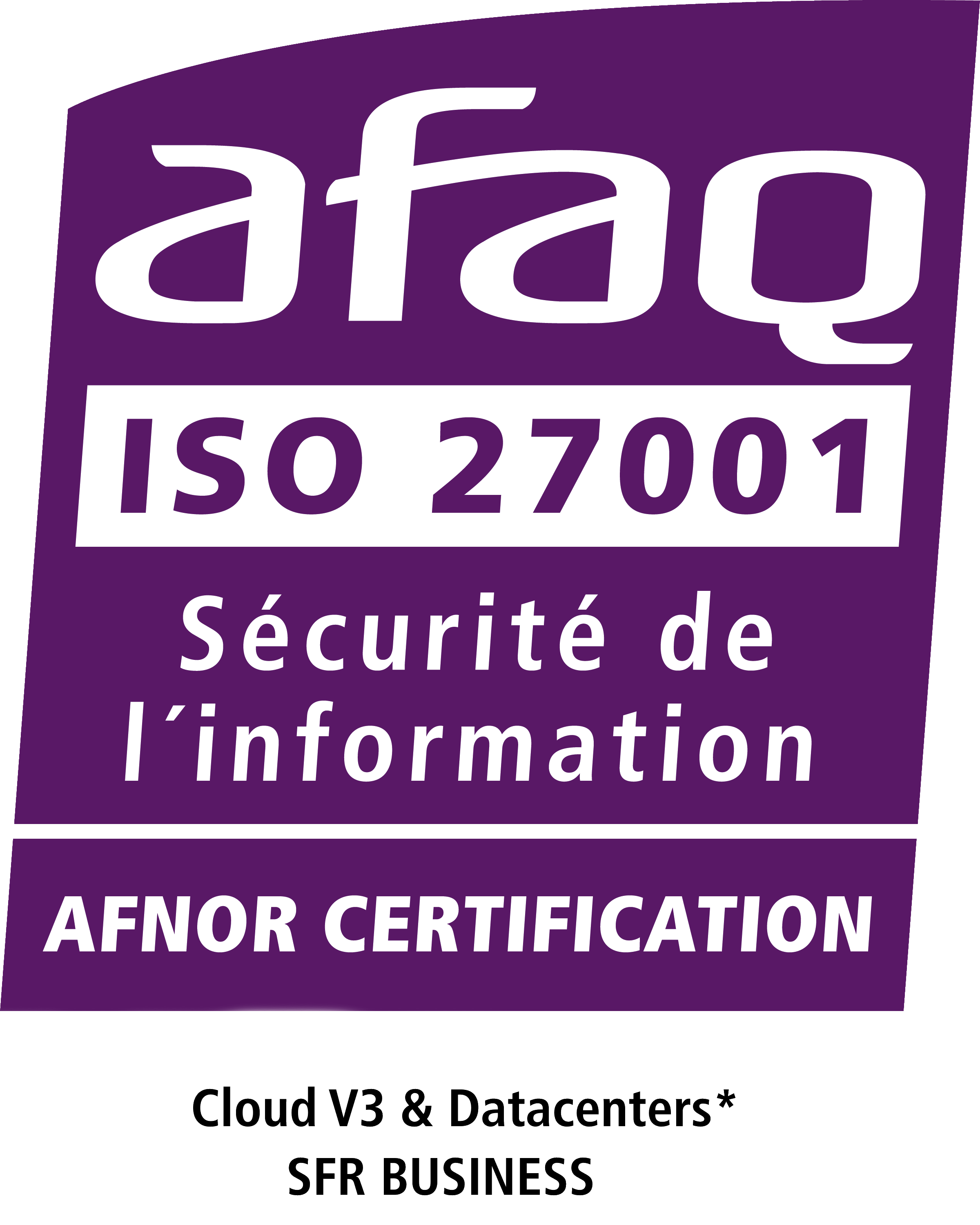 le certificat ISO 27001 pour la période 2025 - 2026