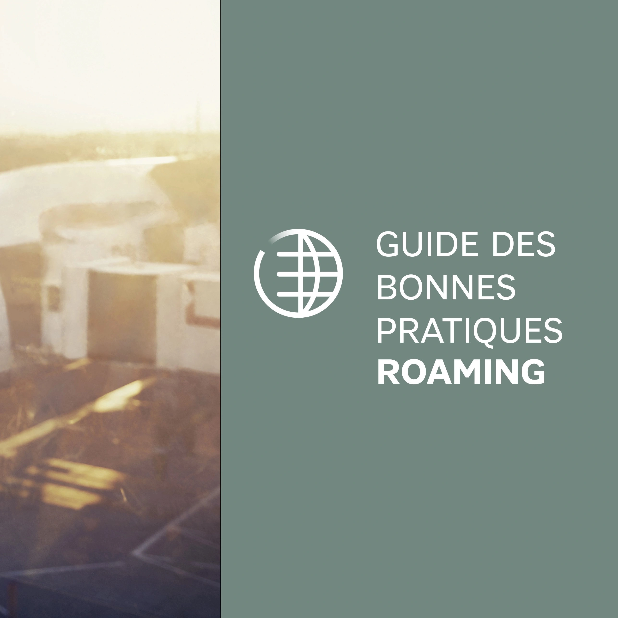 Suite de la couverture du guide des bonnes pratiques en roaming
